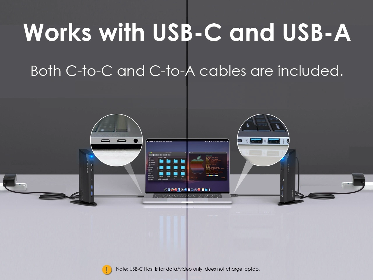 Works with both USB-C and USB-A host laptops, two host cables included