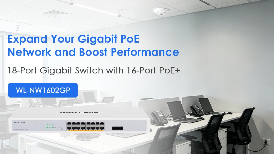 WAVLINK WL-NW1602GP 18 port gigabit PoE+ switch 16 poe ports 250w